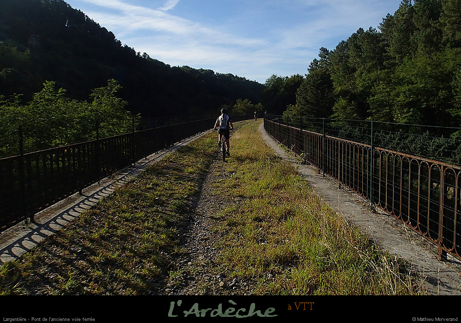 20130922_vtt_largentiere_ptanciennevoieferree2